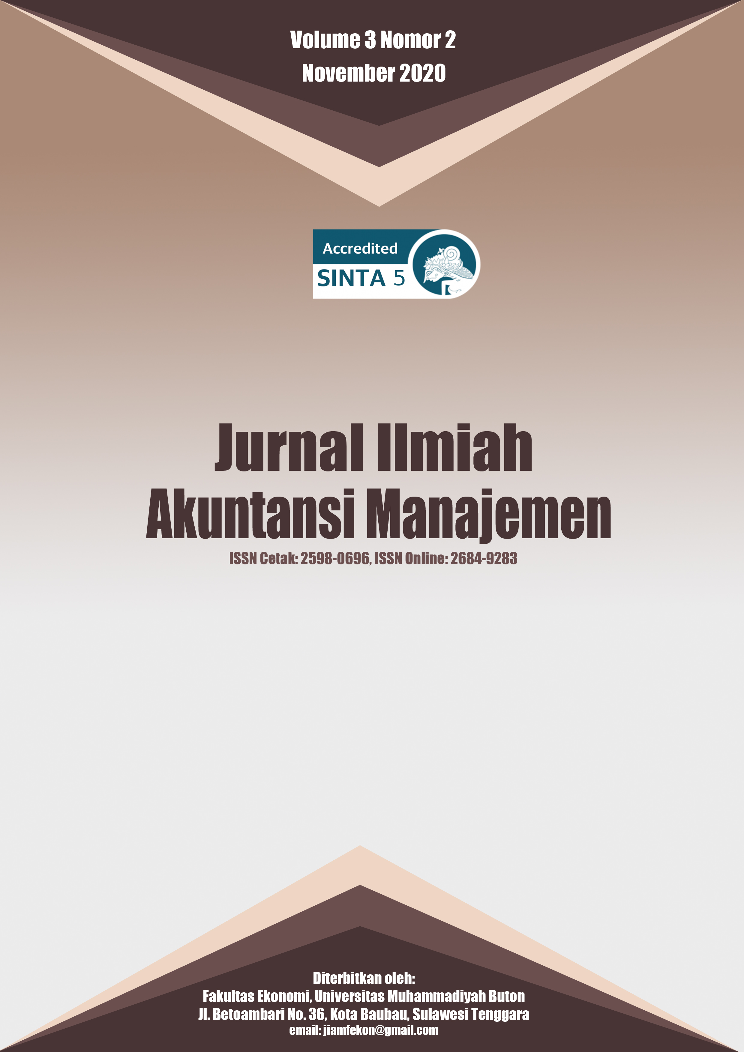 					View Vol. 3 No. 2 (2020): Jurnal Ilmiah Akuntansi Manajemen
				