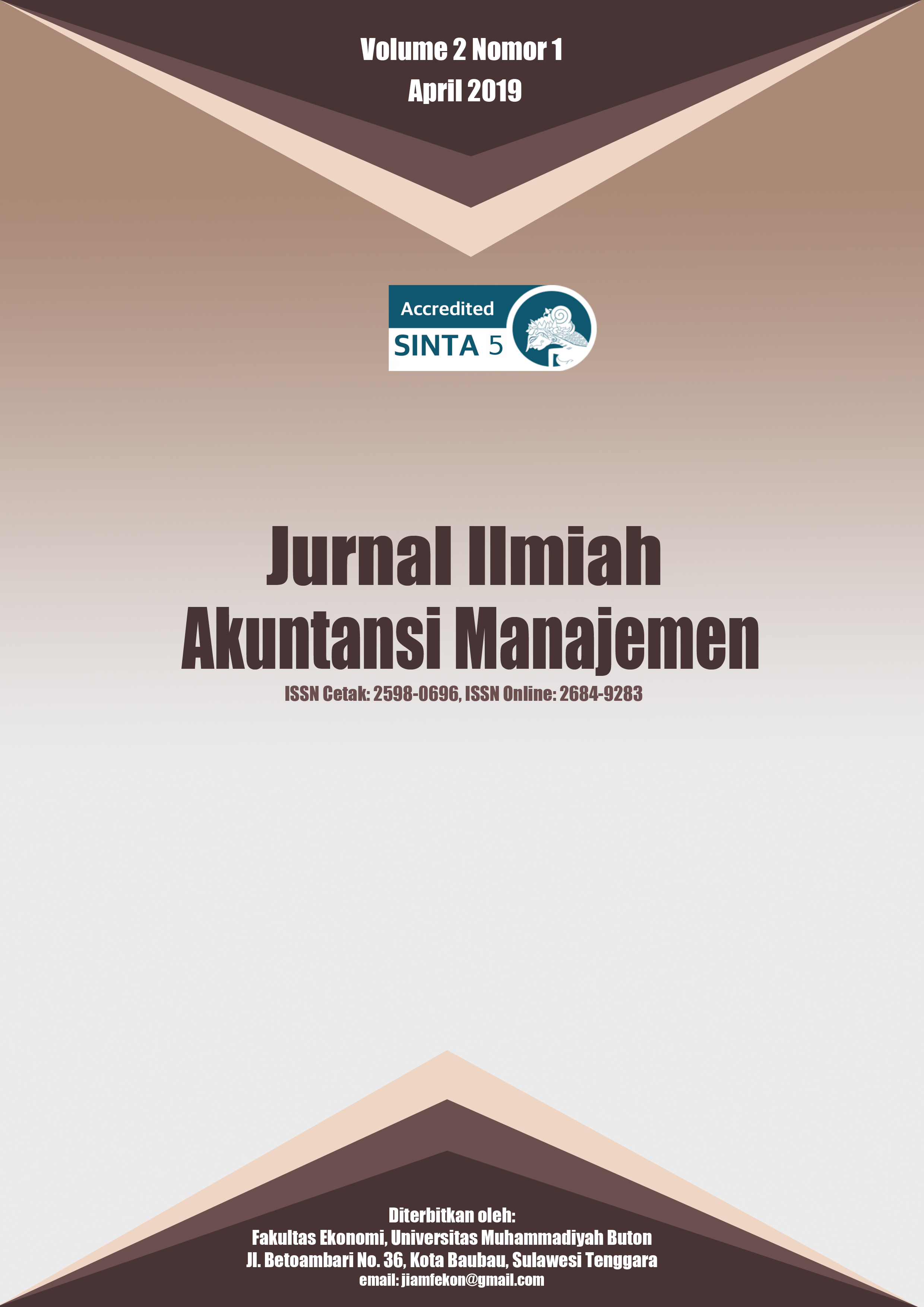 					View Vol. 2 No. 1 (2019): Jurnal Ilmiah Akuntansi Manajemen
				
