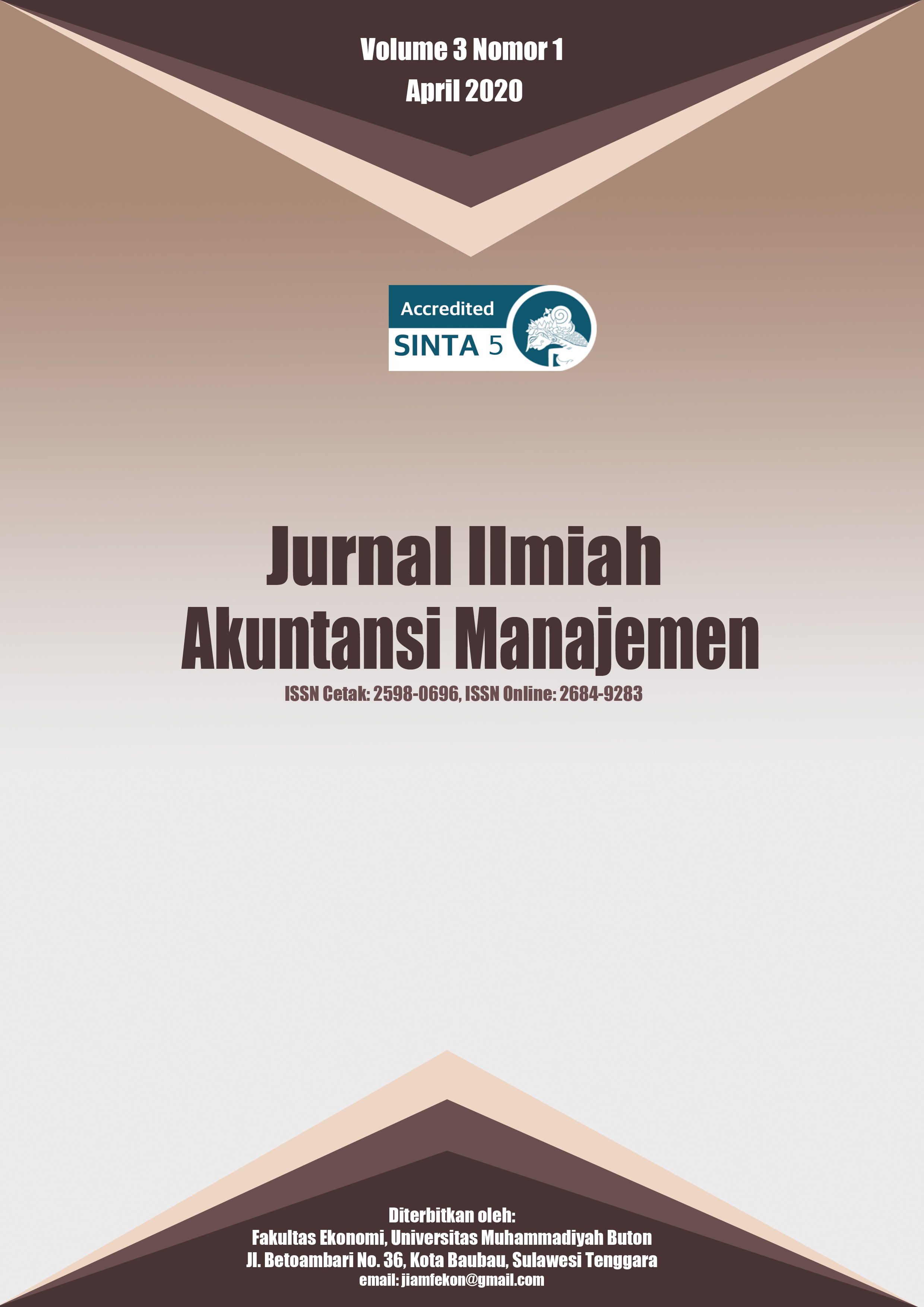 					View Vol. 3 No. 1 (2020): Jurnal Ilmiah Akuntansi Manajemen
				